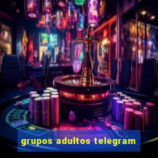 grupos adultos telegram